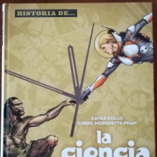 Cómics: HISTORIA DE ...LA CIENCIA FICCIÓN ( COMIC )- XAVIER DOLLO DJBRIL MORISSETTE-PHAN. Lote 358589320