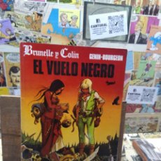 Cómics: EL VUELO NEGRO. BRUNELLE Y COLÍN. GENIN-BOURGEON. Lote 362782315