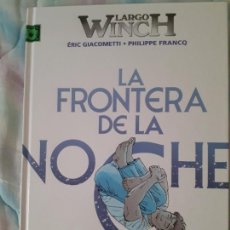 Cómics: LARGO WINCH - LA FRONTERA DE LA NOCHE
