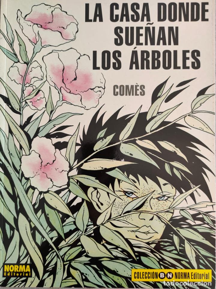 C&oacute;mics: LA CASA DONDE SUE&Ntilde;AN LOS ARBOLES - Foto 1