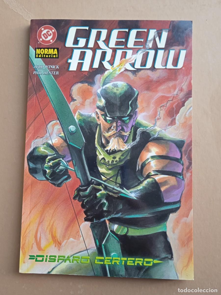 C&oacute;mics: Green Arrow Disparo certero Norma editorial - Foto 1