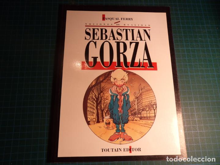 C&oacute;mics: Sebastian Gorza. Pascual Ferry. Toutain. - Foto 1