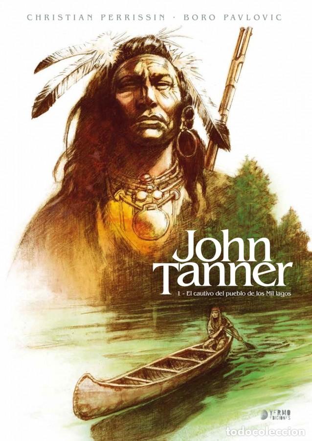 C&oacute;mics: JOHN TANNER. 2 INTEGRALES TAPA DURA. YERMO EDICIONES. 175 PAGINAS