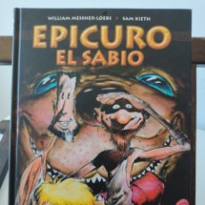 Cómics: EPICURO EL SABIO/ MESSNER-LOEBS & KIETH/ NORMA, 2009. Lote 388629889