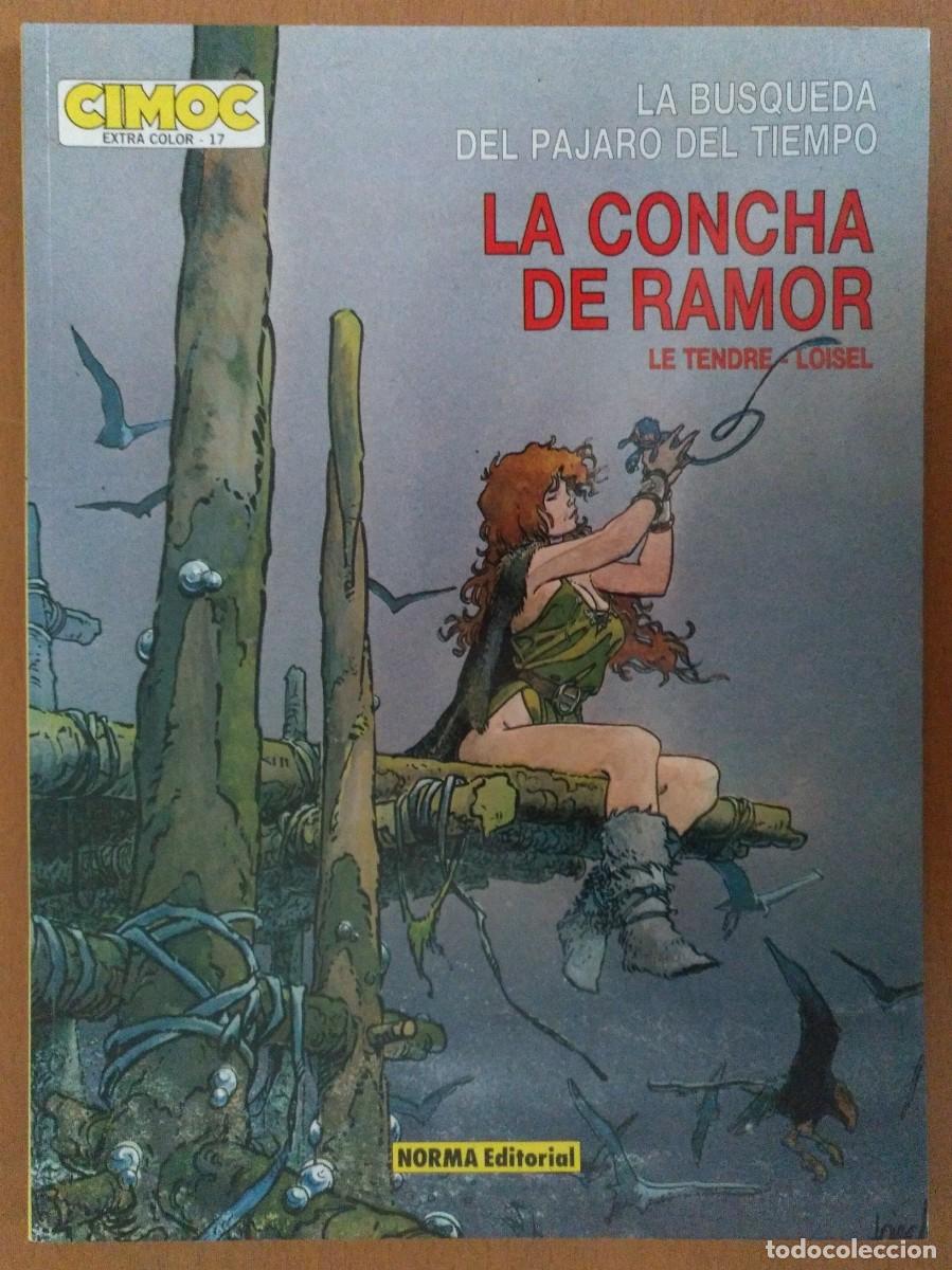 C&oacute;mics: LA CONCHA DE RAMOR, LE TENDRE-LOISEL. CIMOC EXTRA COLOR, 17 - Foto 1
