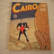 Cómics: CAIRO N. 33. Lote 397246519