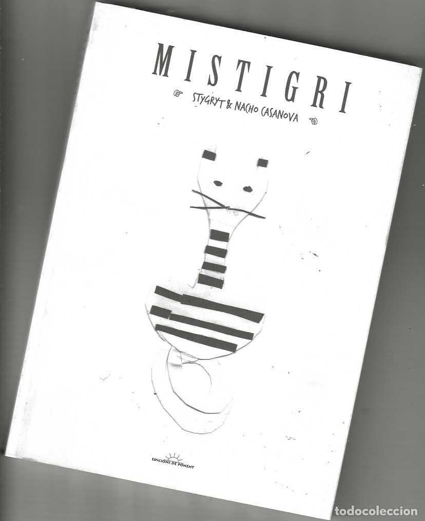 C&oacute;mics: MISTIGRI - NACHO CASANOVA - DE PONENT - BUEN ESTADO - Foto 1
