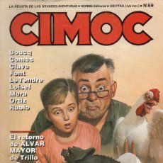 Cómics: CÓMIC CIMOC Nº 69 ( NUEVA ÉPOCA ) ED.NORMA. - MORA,ORTIZ,FONT,TRILLO,ETC...B.E.