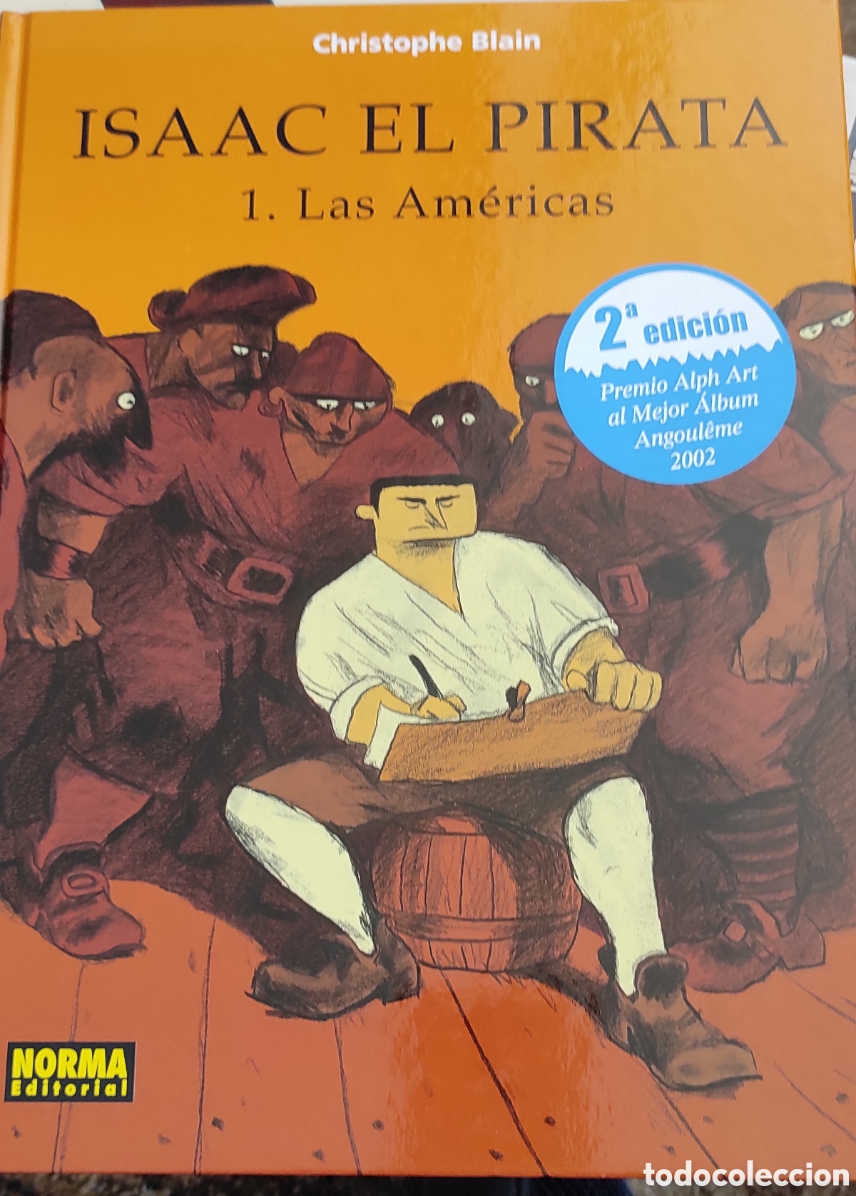 C&oacute;mics: Isaac el pirata 1 Las Am&eacute;ricas - Foto 1