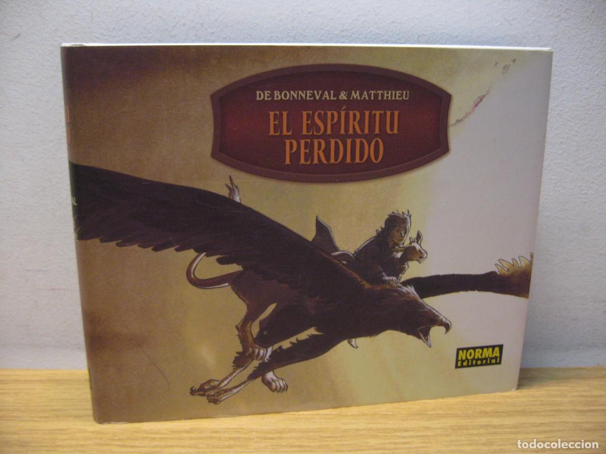 C&oacute;mics: DE BONNEVAL & MATTHIEU. EL ESPIRITU PERDIDO. EDITORIAL NORMA. - Foto 1