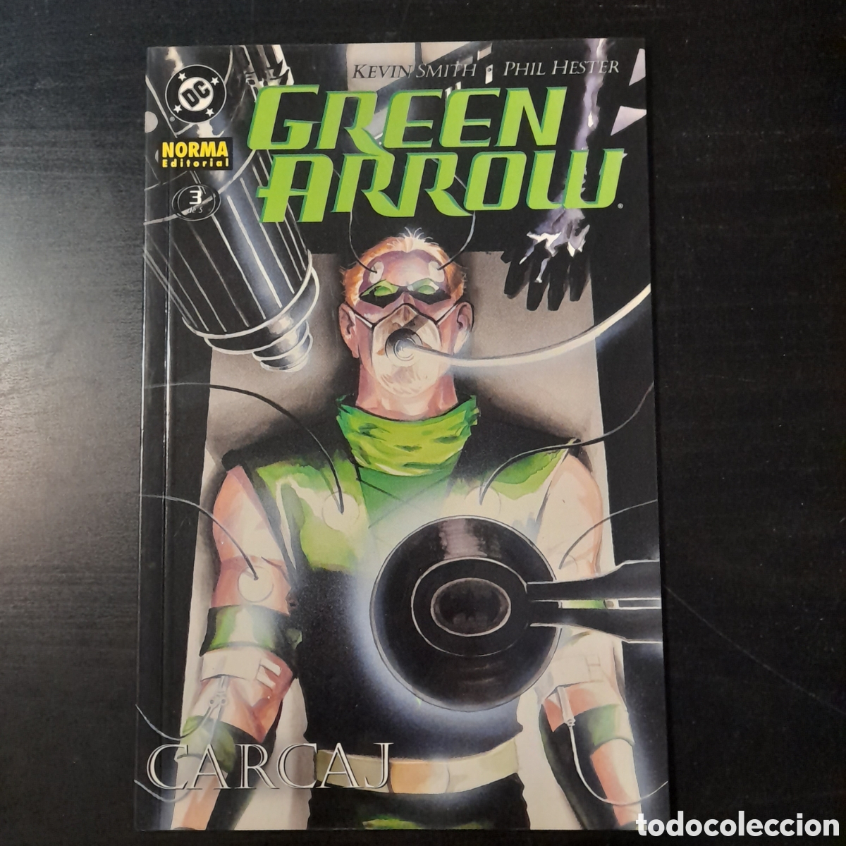 C&oacute;mics: Green Arrow: Carcaj, numero 3. Kevin Smith. NORMA EDITORIAL - Foto 1