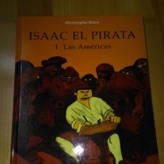 Cómics: COMIC EDITORIAL NORMA ISAAC EL PIRATA 1 LAS AMERICAS