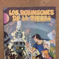 Cómics: LOS ROBINSONES DE LA TIERRA (ROGER LECUREUX / ALFONSO FONT) - NORMA, 1981