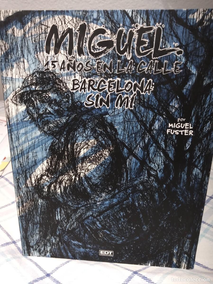 C&oacute;mics: Miguel 15 a&ntilde;os en la calle - Foto 10