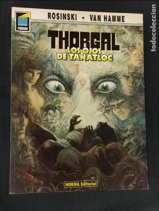 Thorgal - Los Ojos de Tanatloc - 2ª Edicion - Coleccion Pandora Nº 9 - Norma