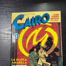 Cómics: CAIRO. FEBRERO, 1983. Nº 13.- LA MARCA AMARILLA. NORMA COMICS