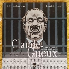 Cómics: CLAUDE GUEUX - SÉVERINE LAMBOUR, BENOIT SPRINGER - NORMA VICTOR HUGO