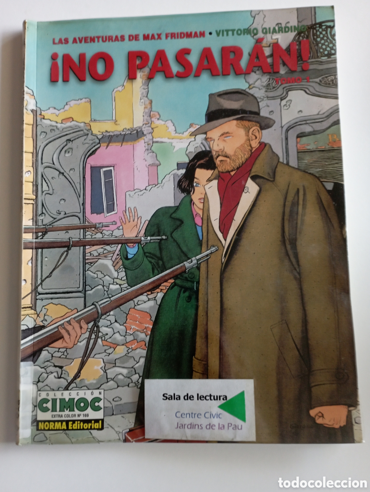 C&oacute;mics: C&oacute;mic no pasar&aacute;n tomo 1 - Foto 1
