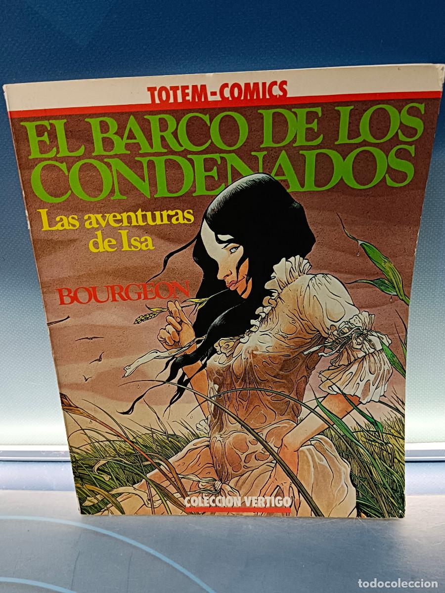 C&oacute;mics: Totem comic, Las aventuras de Isa. El Barco de los Condenados - Bourgeon - Foto 1