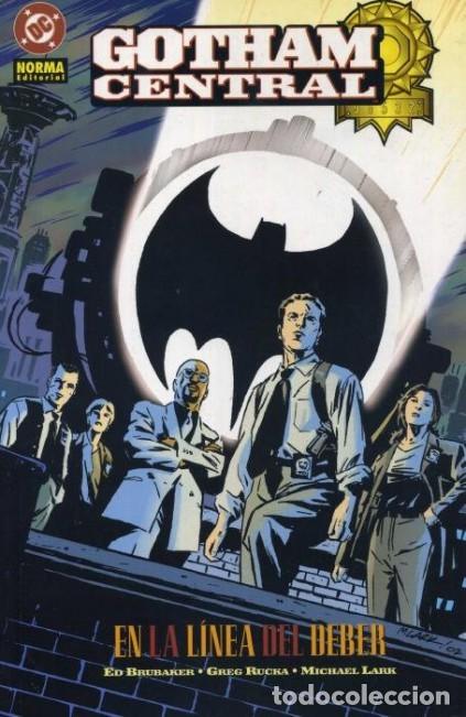 C&oacute;mics: GOTHAM CENTRAL EN LA LINEA DEL DEBER - NORMA - ESTADO EXCELENTE - Foto 1