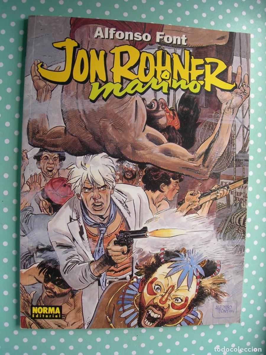 C&oacute;mics: JON ROHNER - MARINO / ALFONSO FONT / NORMA - Foto 1