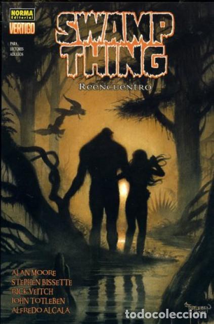 C&oacute;mics: COLECCI&Oacute;N V&Eacute;RTIGO-NORMA- N&ordm; 287 -SWAMP THING-REENCUENTRO-A.MOORE-2005-RARO-BUENO-LEA-VEA-0867