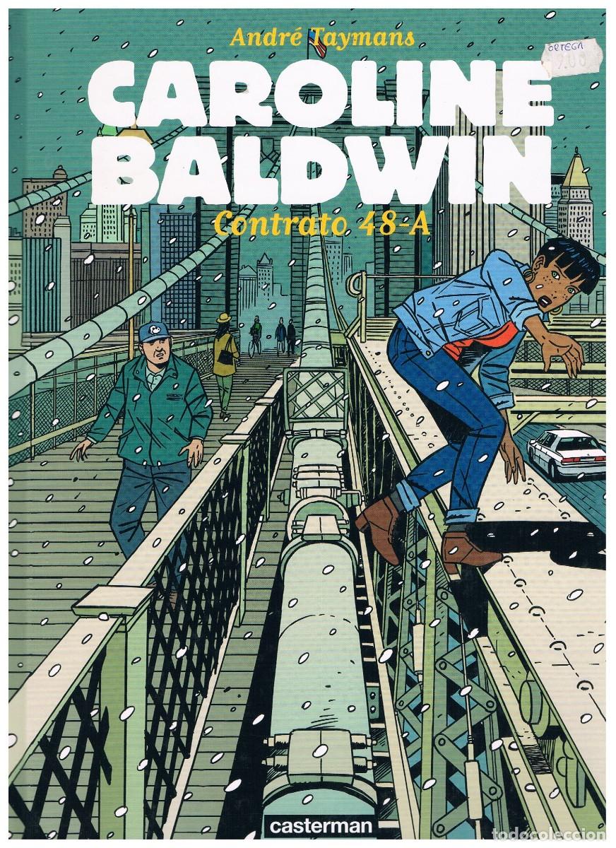 C&oacute;mics: Coleccion Caroline Baldwin (cinco tomos) / Andr&eacute; Taymans / Casterman - Foto 10