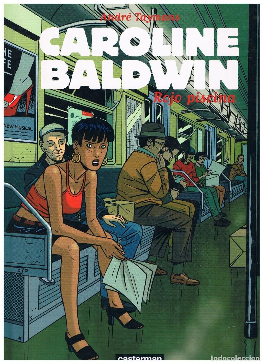 C&oacute;mics: Coleccion Caroline Baldwin (cinco tomos) / Andr&eacute; Taymans / Casterman - Foto 14