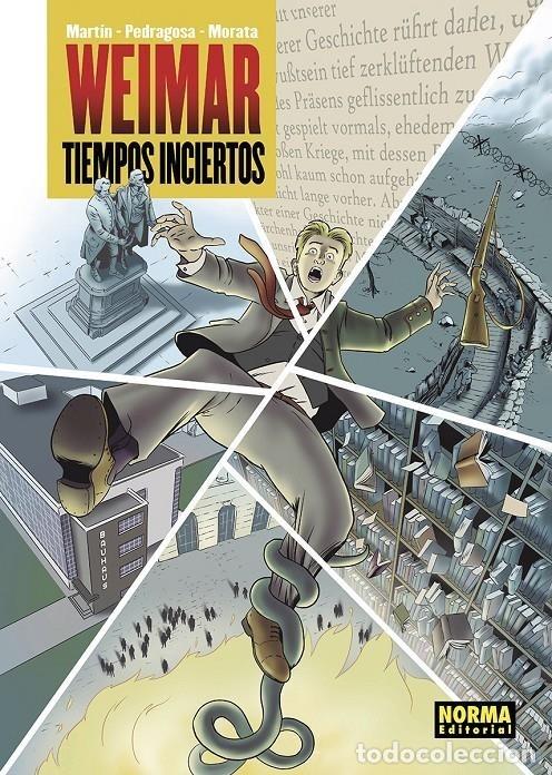 C&oacute;mics: WEIMAR TIEMPOS INCIERTOS NORMA EDITORIAL - Foto 1