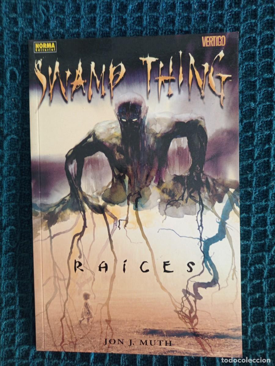 C&oacute;mics: Swamp Thing Raices editorial Norma - Foto 1