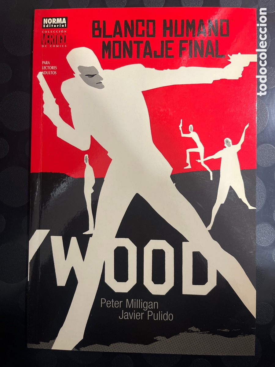 C&oacute;mics: COLECCI&Oacute;N V&Eacute;RTIGO N.252 BLANCO HUMANO : MONTAJE FINAL ( 1997/2005 ) - Foto 1
