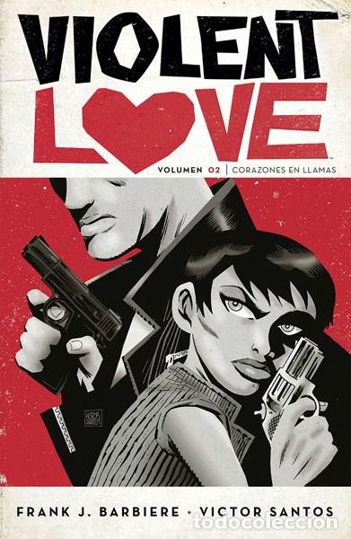 C&oacute;mics: VIOLENT LOVE VICTOR SANTOS COMPLETA 2 TOMOS NORMA EDITORIAL - Foto 2