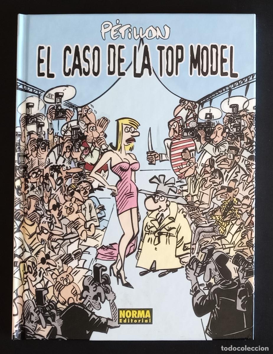 C&oacute;mics: EL CASO DE LA TOP MODEL - P&Eacute;TILLON - NORMA, 2007 - Foto 1
