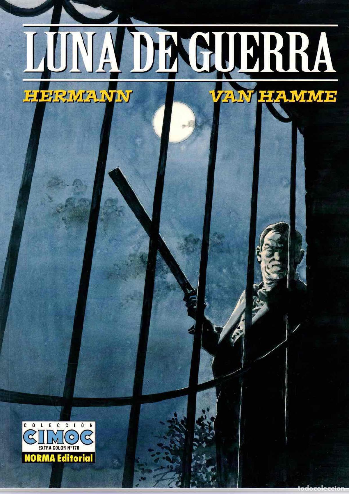C&oacute;mics: LUNA DE GUERRA. HERMANN - VAN HAMME. EXTRA COLOR N&ordm; 176. NORMA, A&Ntilde;O 2000. 1&ordf; EDICION