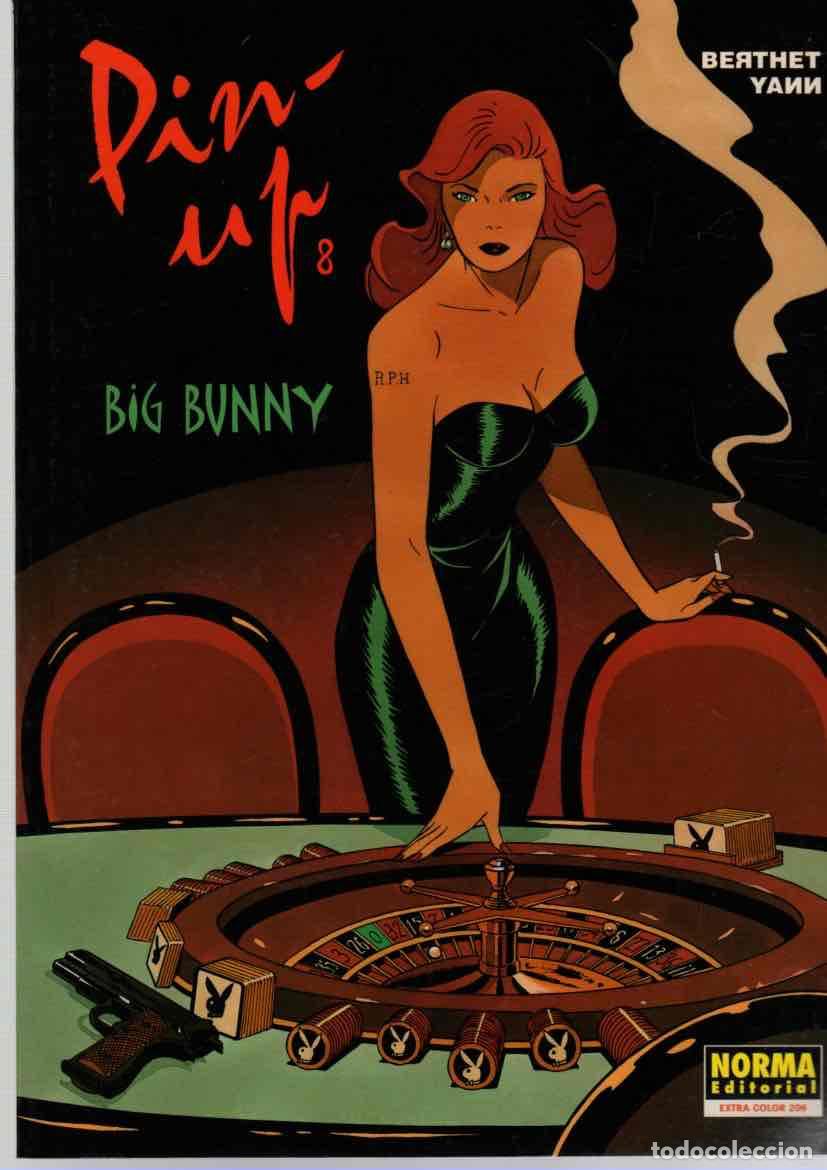 C&oacute;mics: PIN UP 8. YANN Y BERTHET. CIMOC EXTRA COLOR N&ordm; 206. NORMA 2004 1&ordf; EDICION