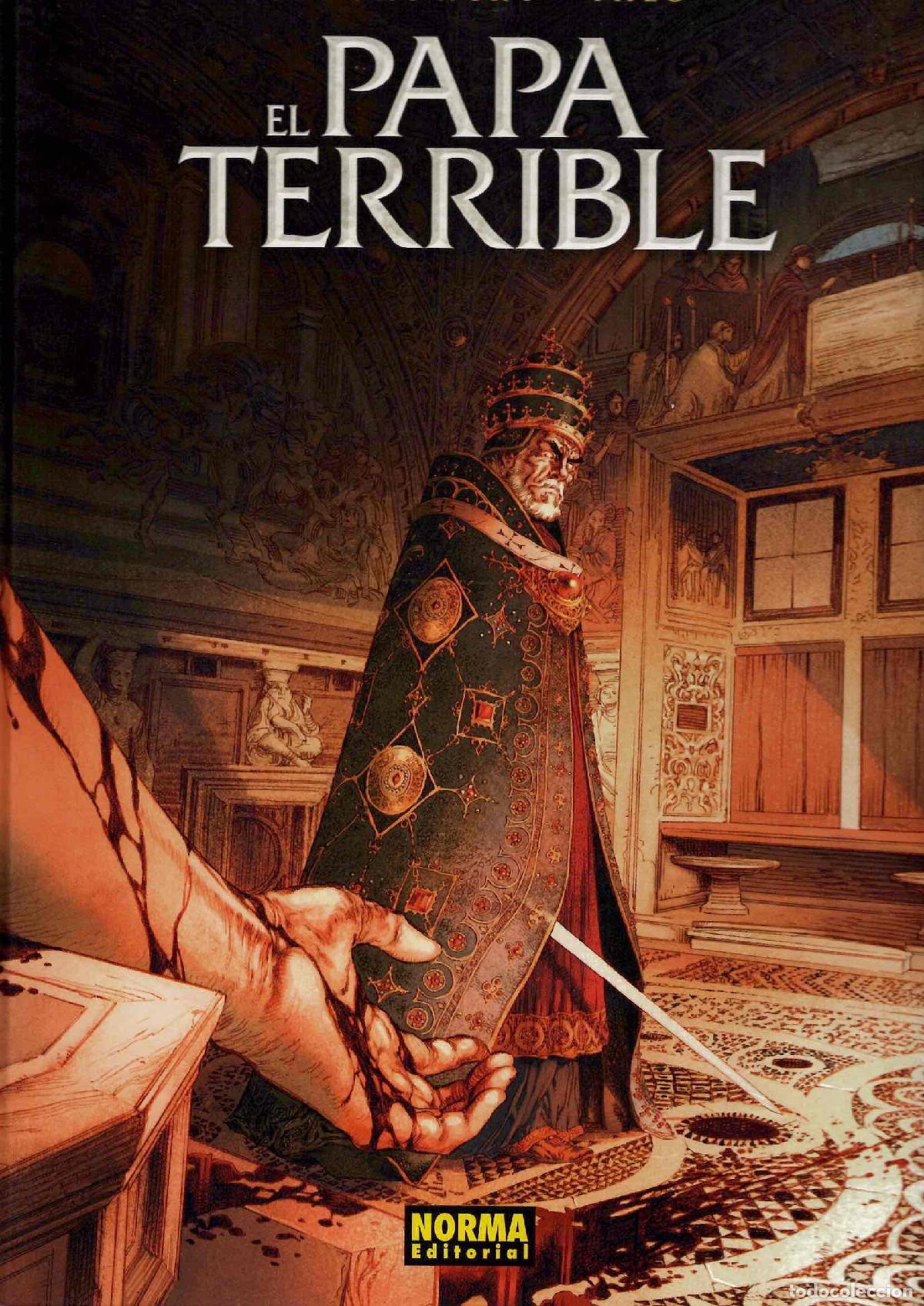 C&oacute;mics: EL PAPA TERRIBLE INTEGRAL. JODOROWSKY - THEO. NORMA 2021, 1&ordf; EDICION