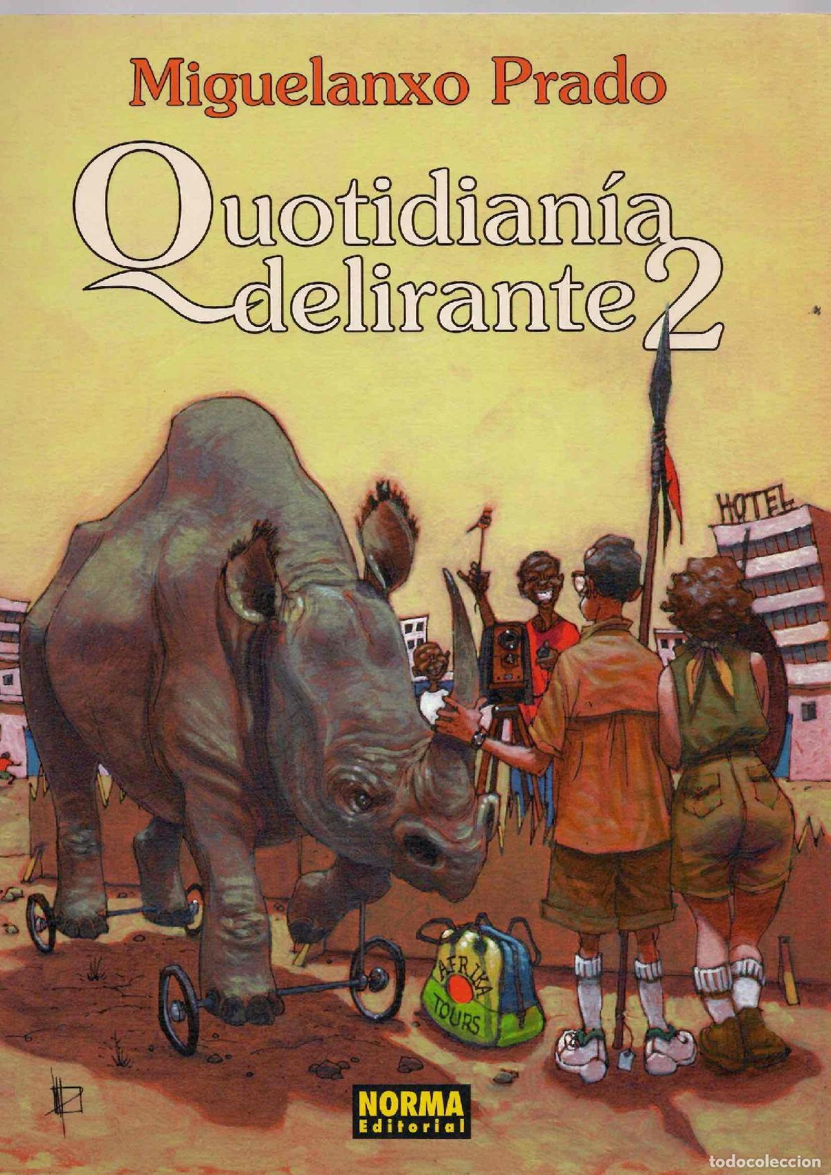 C&oacute;mics: QUOTIDIANIA DELIRANTE 2. MIGUELANXO PRADO. NORMA 2000. 1&ordf; EDICION. COLECCION PRADO N&ordm; 7