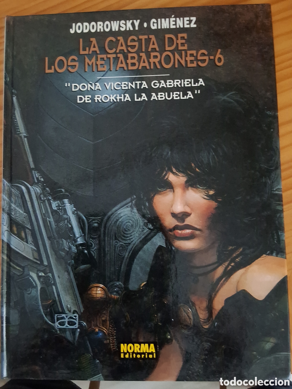 C&oacute;mics: La casta de los metabarones comic n&uacute;mero 6 a&ntilde;o 2006/6 Do&ntilde;a Vicenta Gabriela edita norma