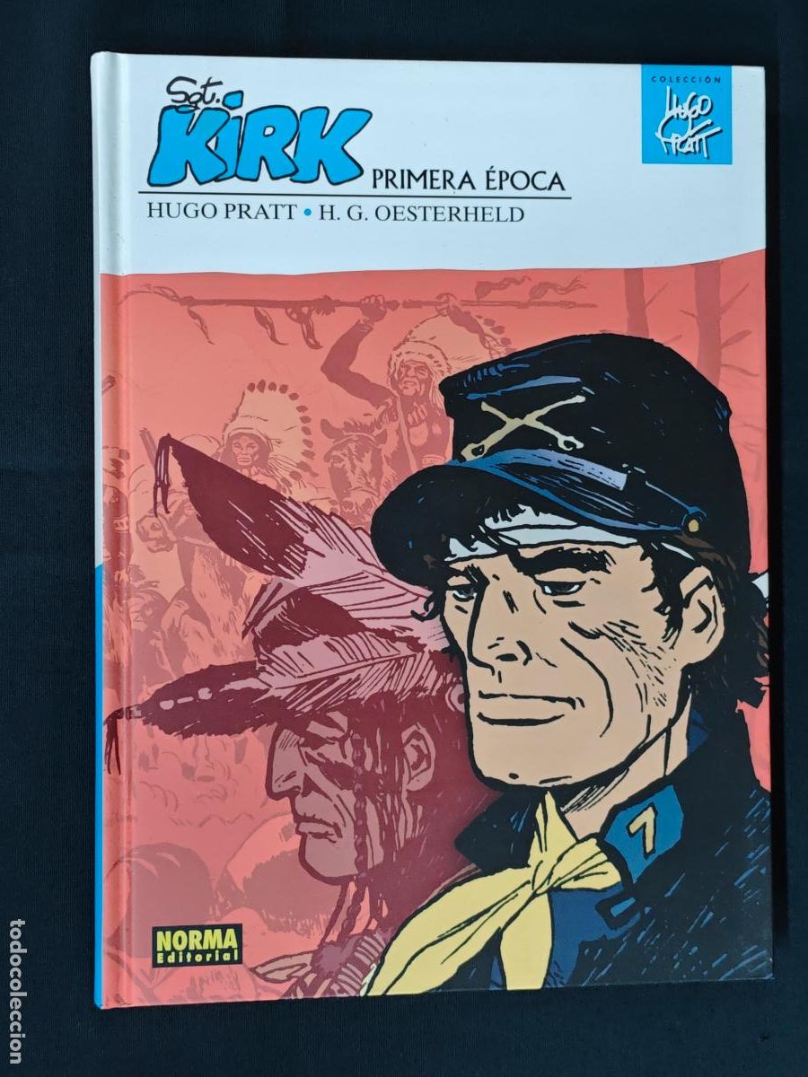 C&oacute;mics: SGT. KIRK - PRIMERA EPOCA - HUGO PRATT - NORMA - - Foto 1