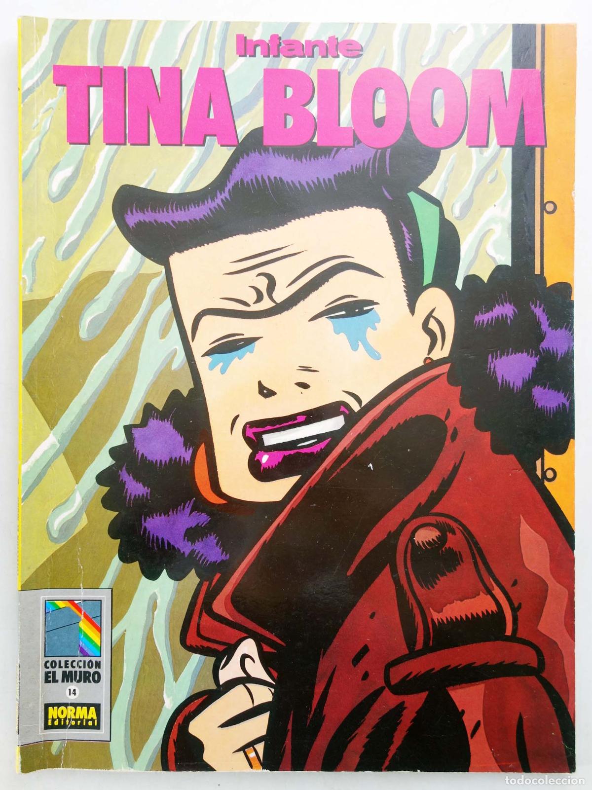 C&oacute;mics: COLECCI&Oacute;N EL MURO 14. TINA BLOOM (Francesc Infante) Norma, 1991