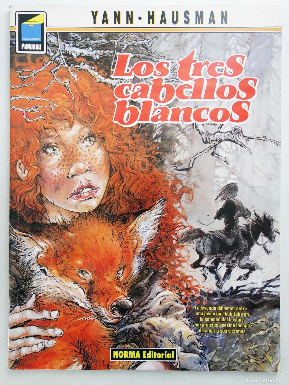 C&oacute;mics: COLECCI&Oacute;N PANDORA 44. LOS TRES CABELLOS BLANCOS (Yann/Hausman) Norma, 1994