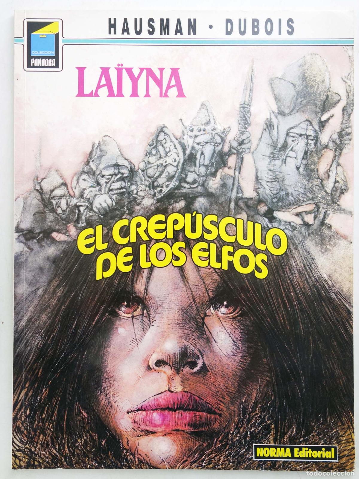 C&oacute;mics: COLECCI&Oacute;N PANDORA 31. LA&Iuml;NA, EL CREP&Uacute;SCULO DE LOS ELFOS (Pierre Dubois/Hausman) Norma, 1992
