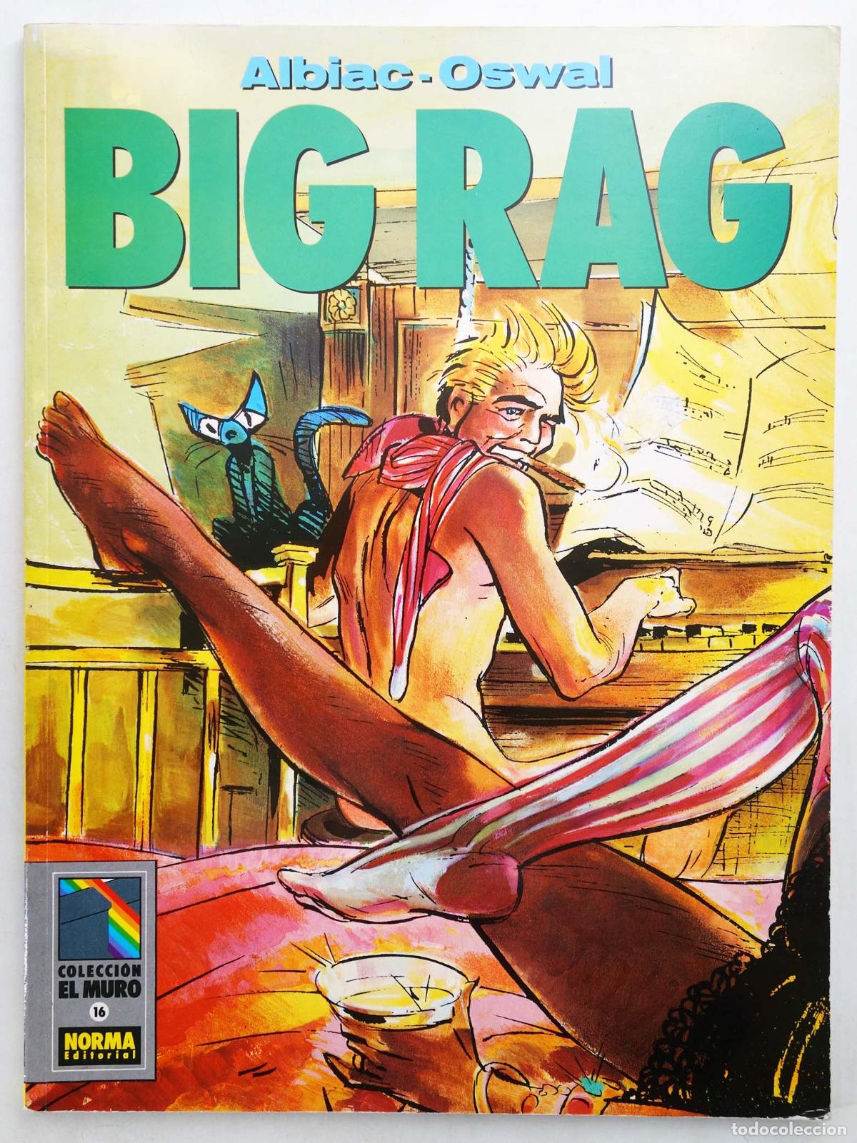 C&oacute;mics: COLECCI&Oacute;N EL MURO 16. BIG RAG (Carlos Albiac/Oswal) Norma, 1991