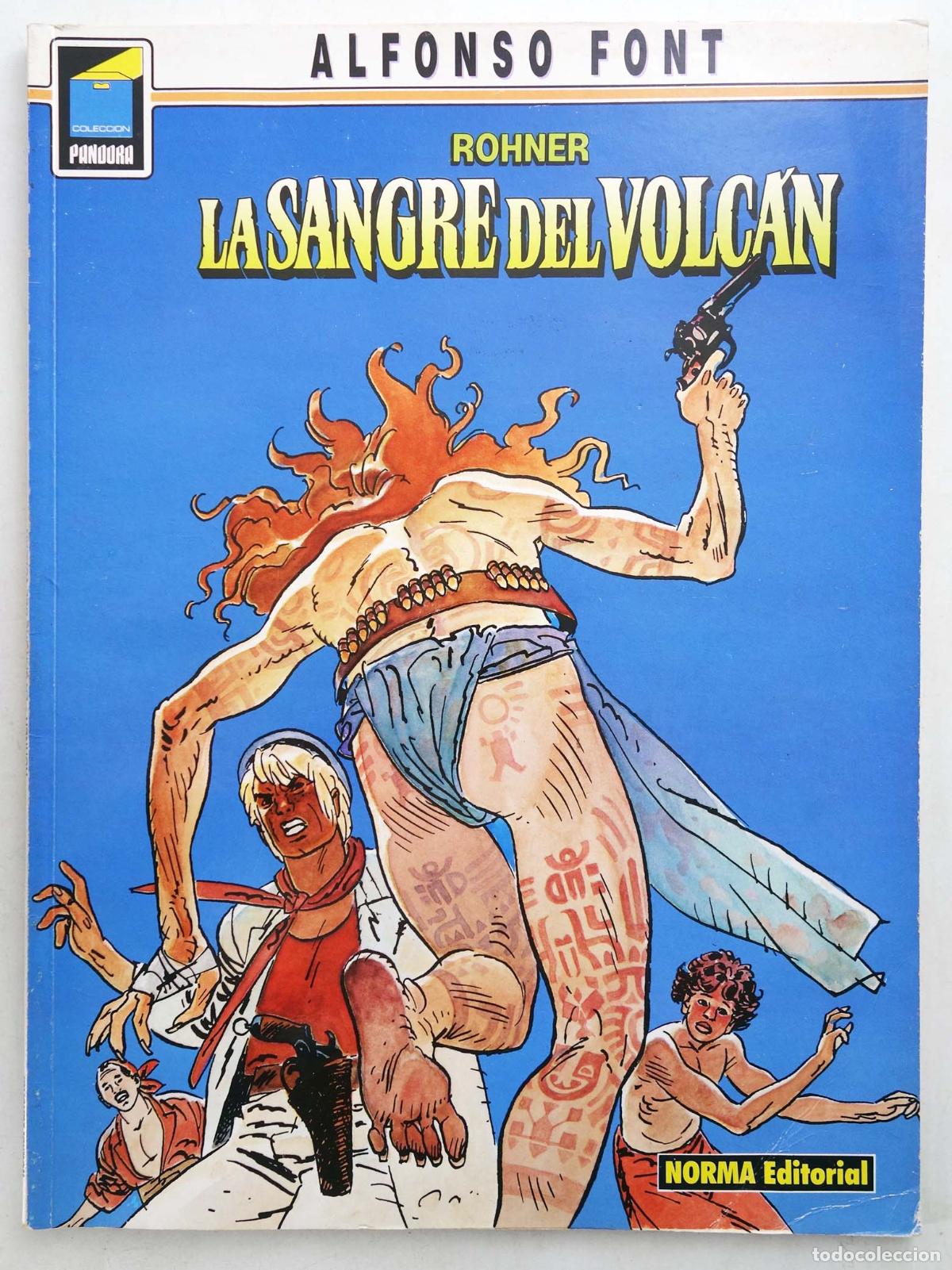 C&oacute;mics: COLECCI&Oacute;N PANDORA 7. ROHNER LA SANGRE DEL VOLC&Aacute;N (Alfonso Font) Norma, 1990
