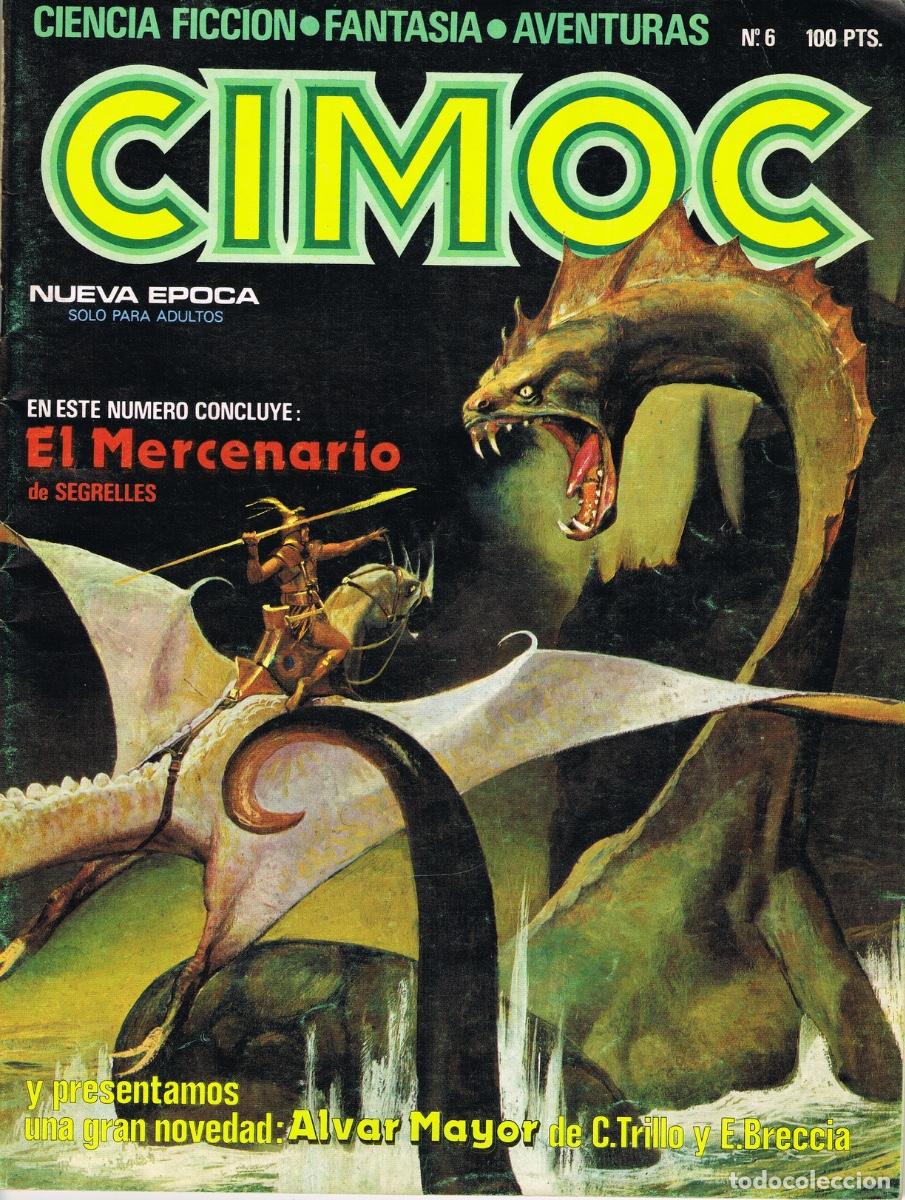 C&oacute;mics: REVISTA CIMOC N&ordm; 6. EL MERCENARIO, ALVAR MAYOR, ETC.