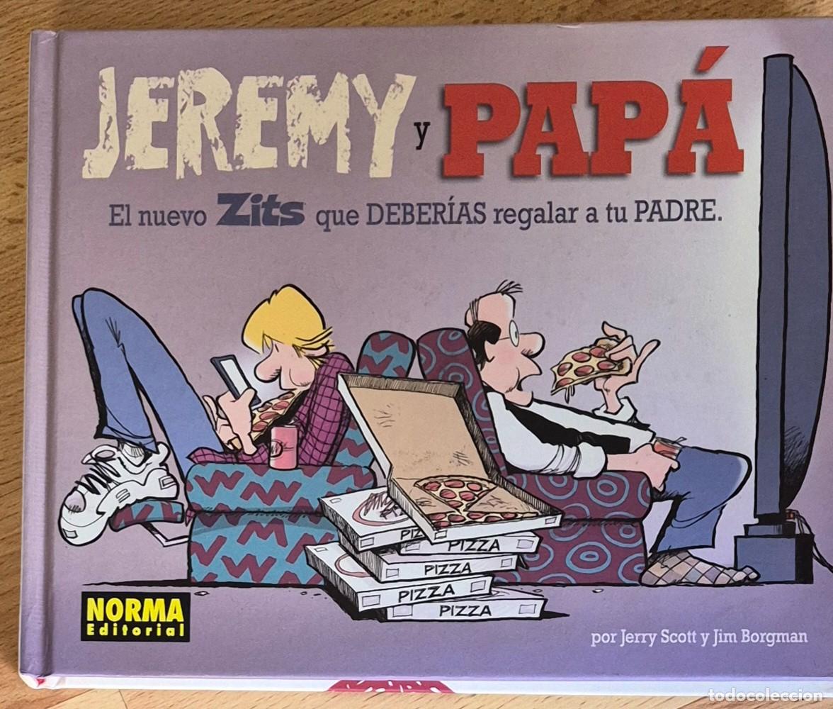 C&oacute;mics: JERRY SCOTT Y JIM BORGMAN - JEREMY Y PAPA, EL NUEVO ZITS - NORMA 2012 1&ordf; EDICION - UNICO EN TC