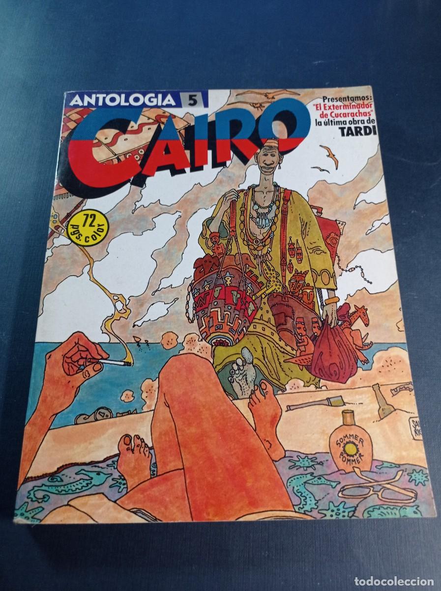 C&oacute;mics: CAIRO, ANTOLOG&Iacute;A N&ordm; 5. CONTIENE N&ordm; 16 17 Y 18. NORMA, 1983. CHALAND, TARDI, TORRES, JACOBS +++