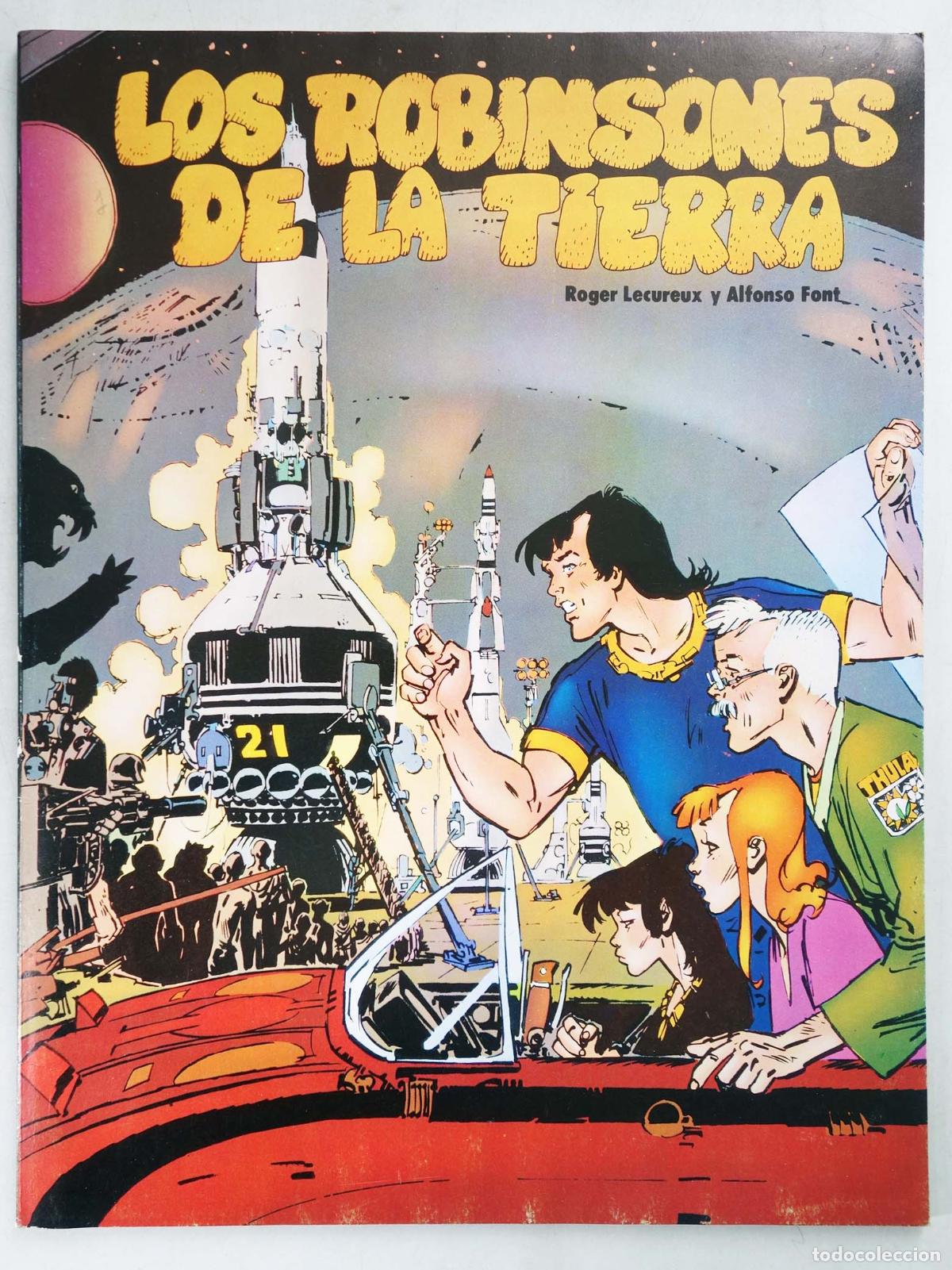 C&oacute;mics: LOS ROBINSONES DE LA TIERRA (Roger L&eacute;cureux/Alfonso Font) Norma, 1981