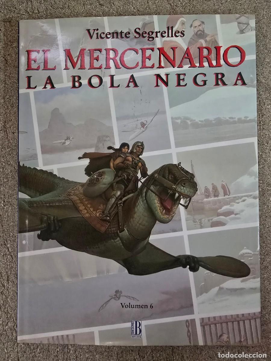 C&oacute;mics: El Mercenario.La Bola Negra.Segrelles.Con sobrecubierta.Norma Editorial