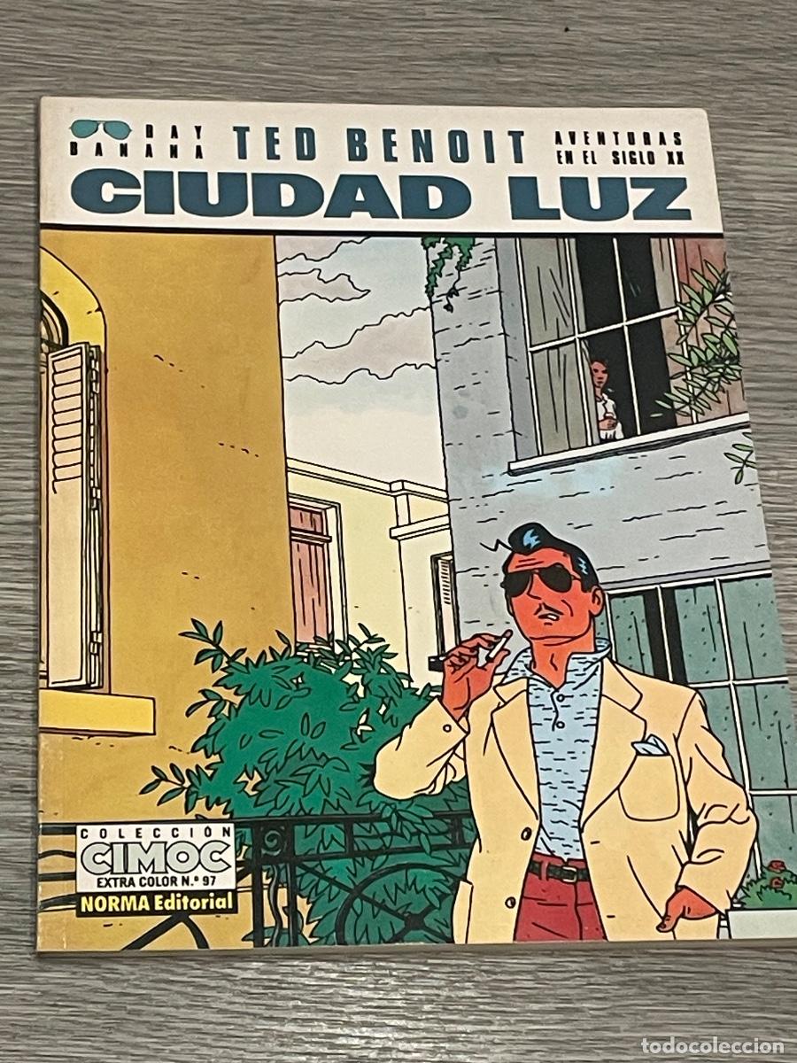 C&oacute;mics: CIUDAD LUZ - RAY BANANA - TED BENOIT - CIMOC EXTRA COLOR 97 - NORMA - 1992